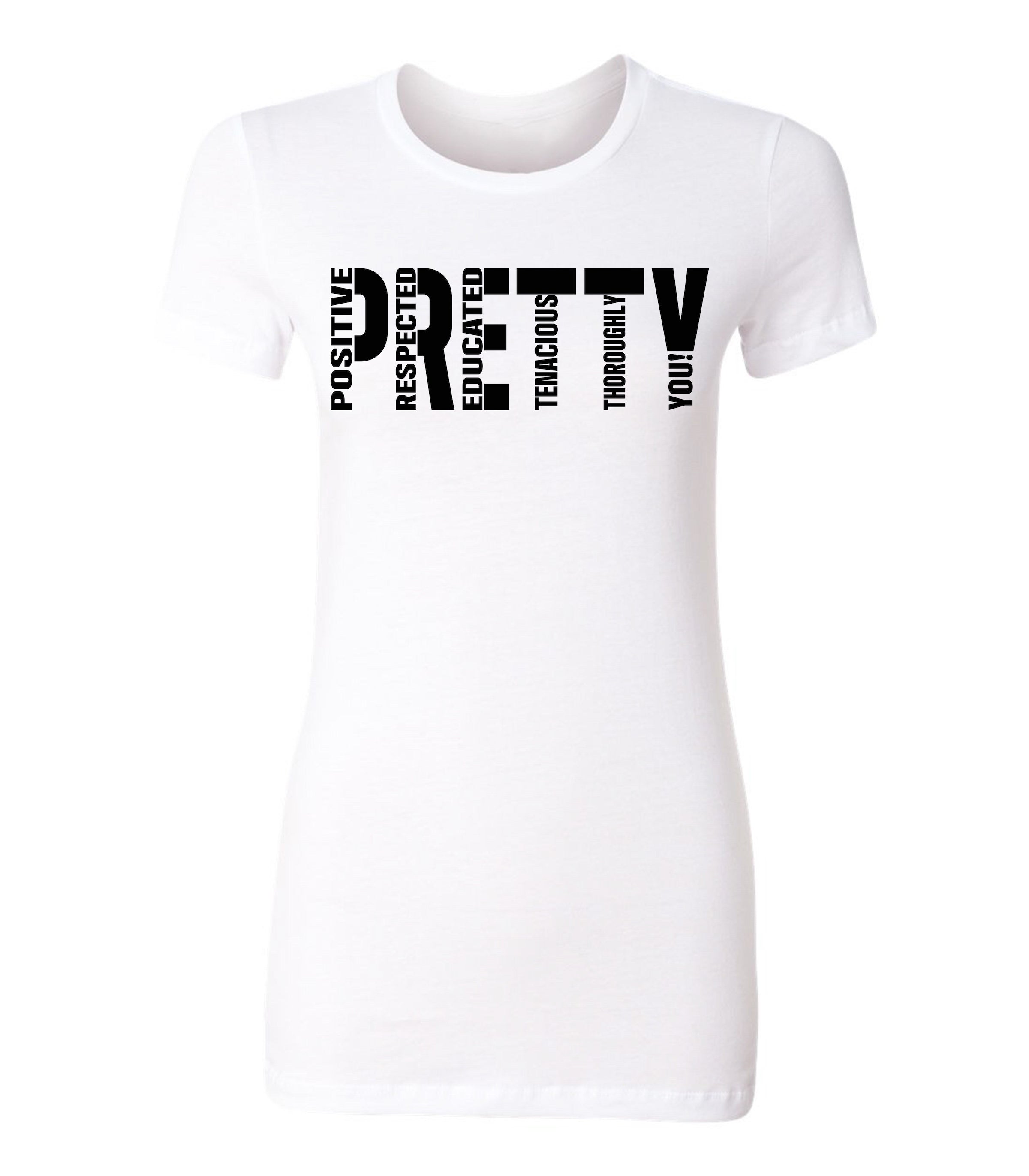 Signature P.R.E.T.T.Y. T-shirt