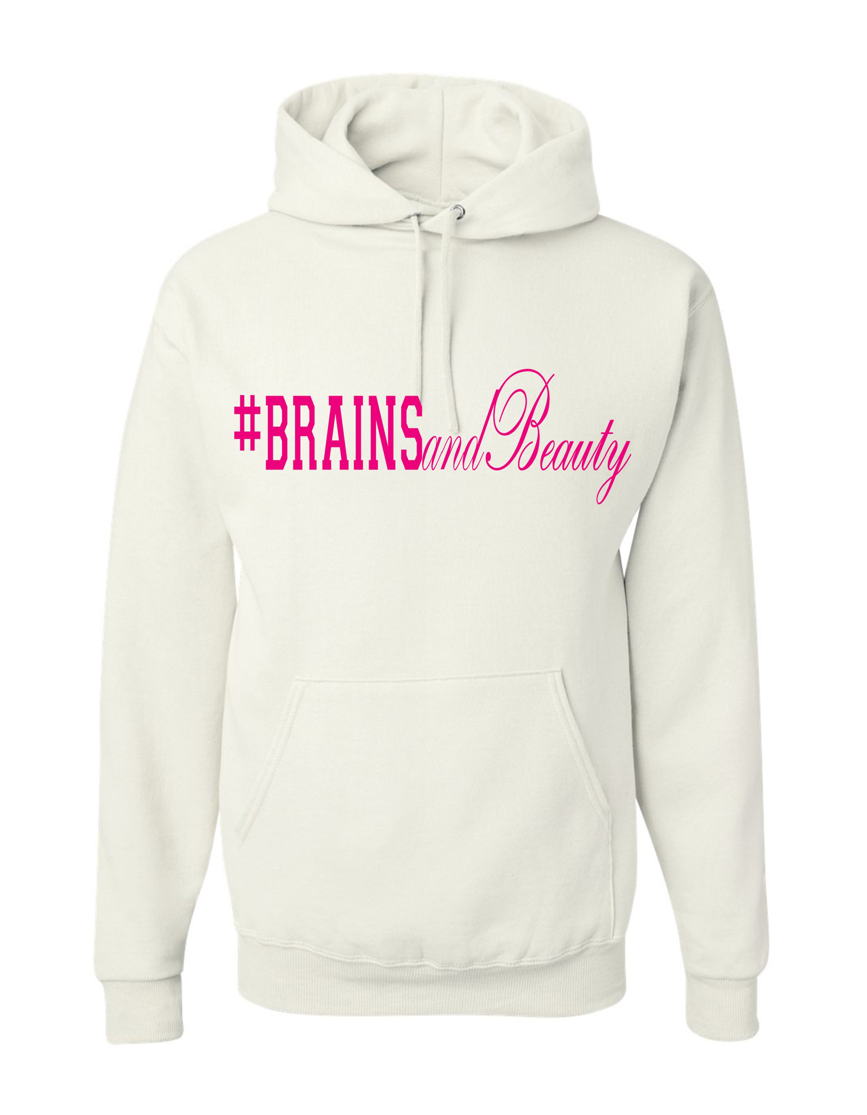 #BrainsandBeauty hoodies 📚💅🏾
