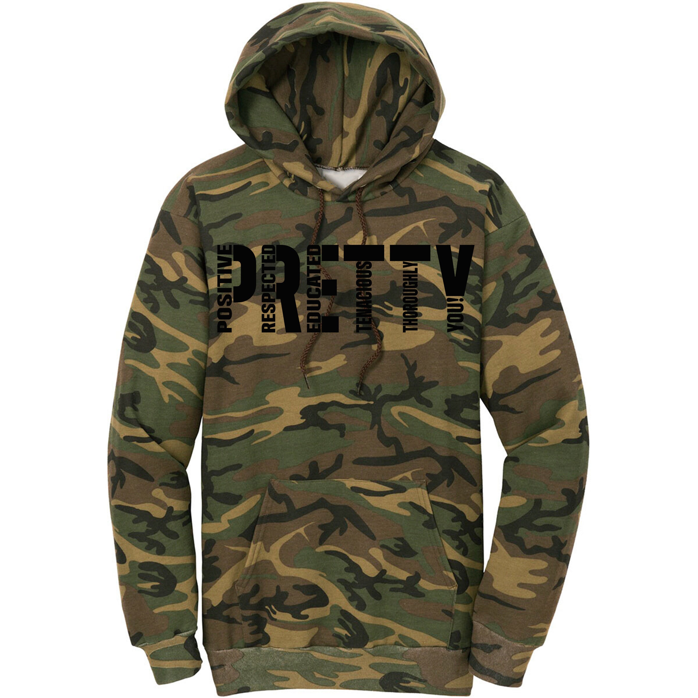 "P.R.E.T.T.Y." Camo pullover hoodie
