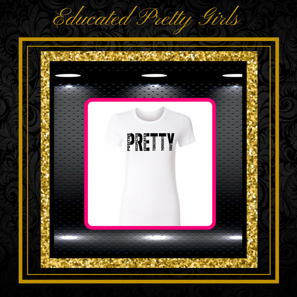 Signature P.R.E.T.T.Y. T-shirt