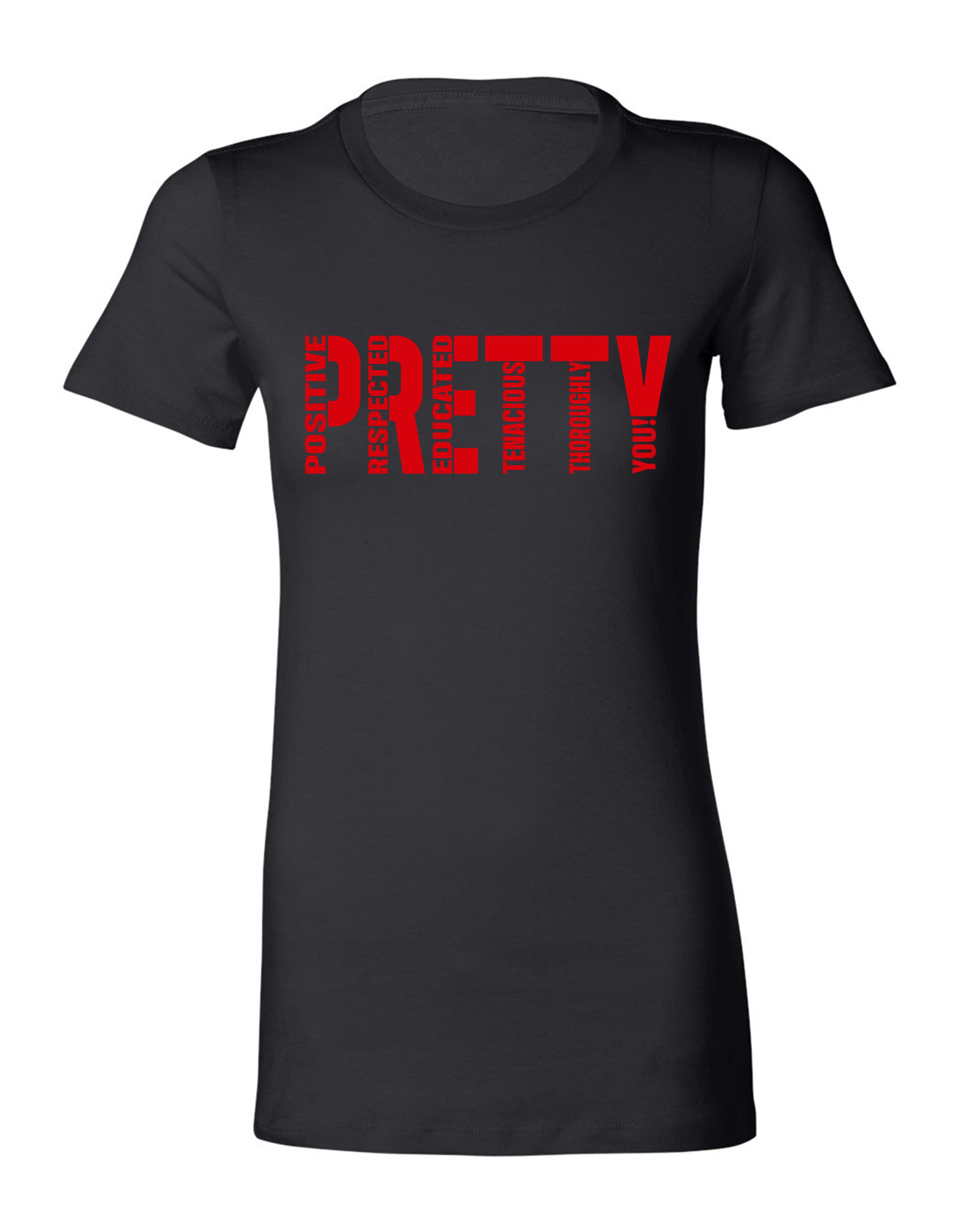 Signature P.R.E.T.T.Y. T-shirt