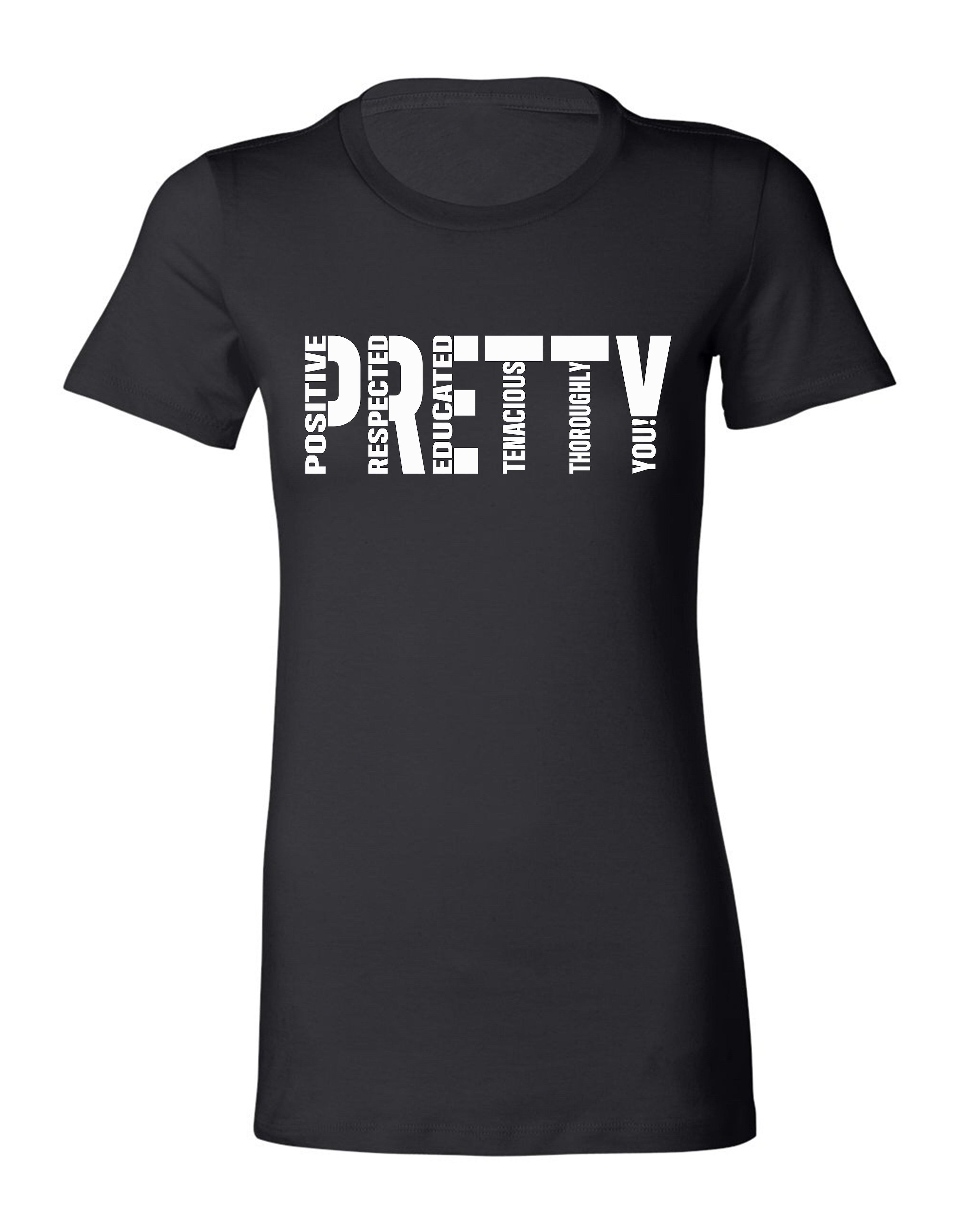 Signature P.R.E.T.T.Y. T-shirt