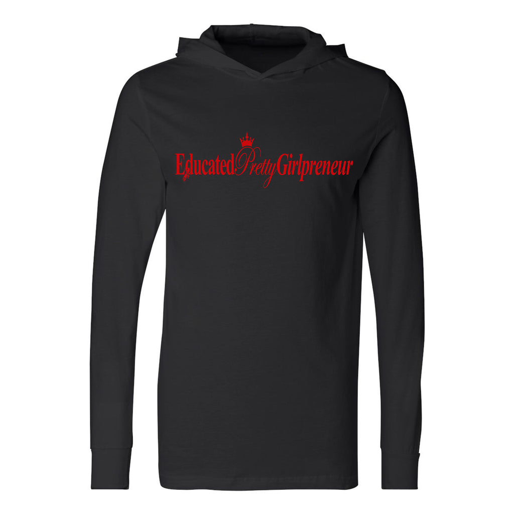 EducatedPrettyGirlpreneur T-shirt hoodie