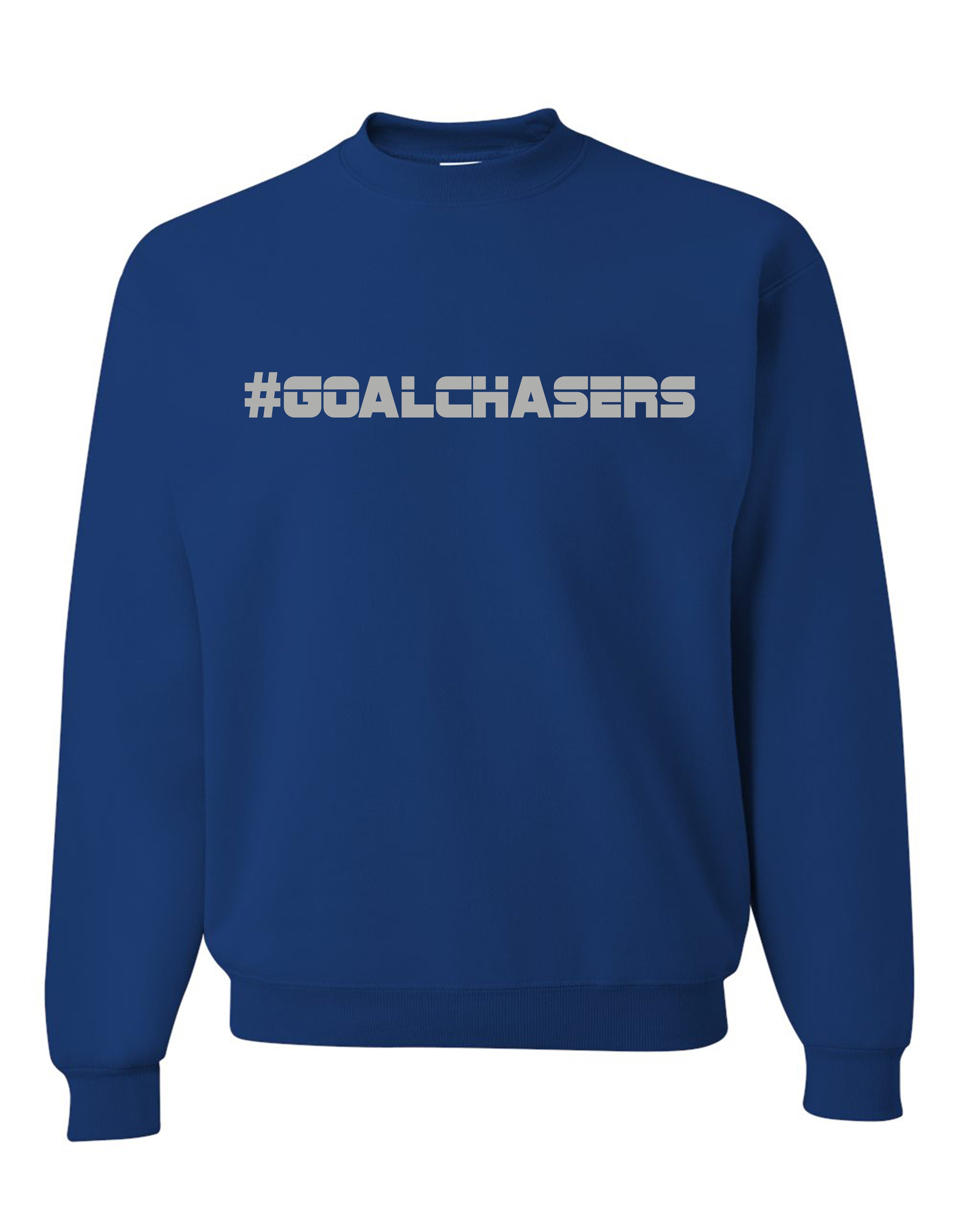 #GoalChasers Sweatshirt