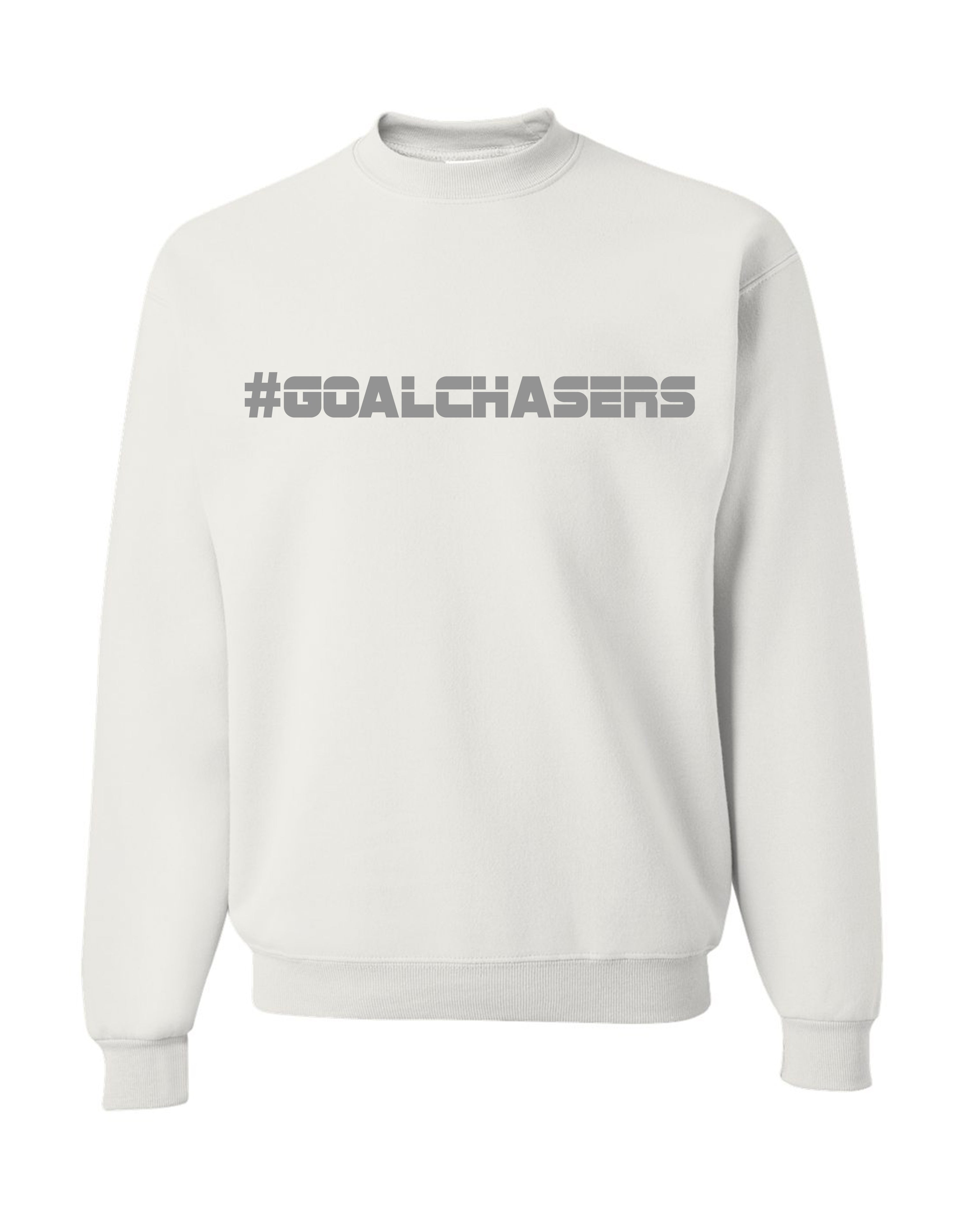 #GoalChasers Sweatshirt