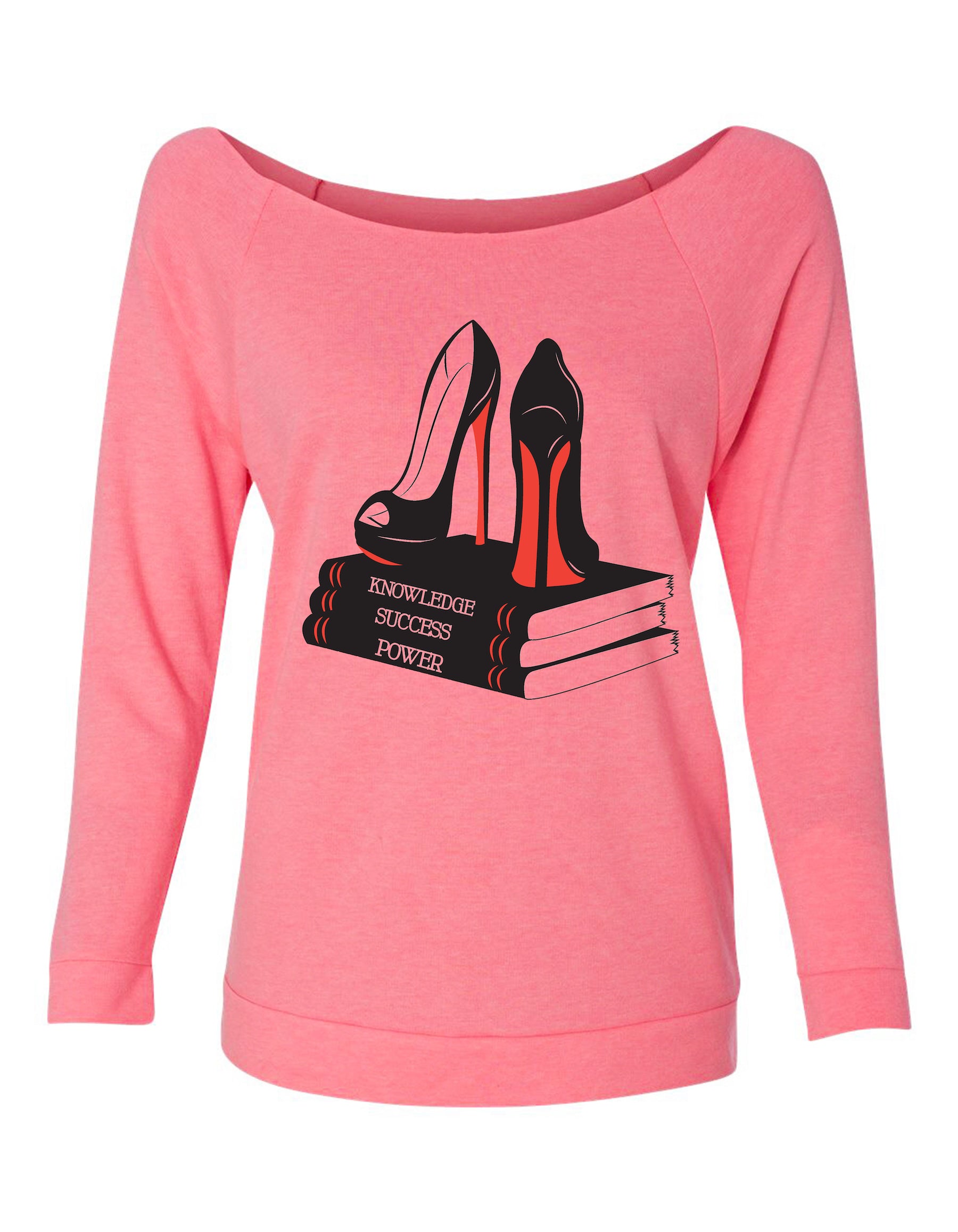 "Knowledge, Success, Power" looseneck raglan