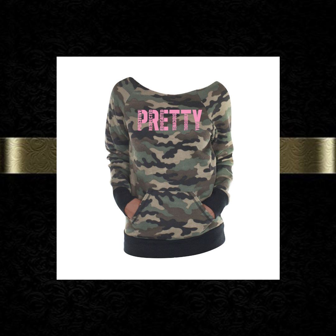 "P.R.E.T.T.Y." Camo looseneck raglan