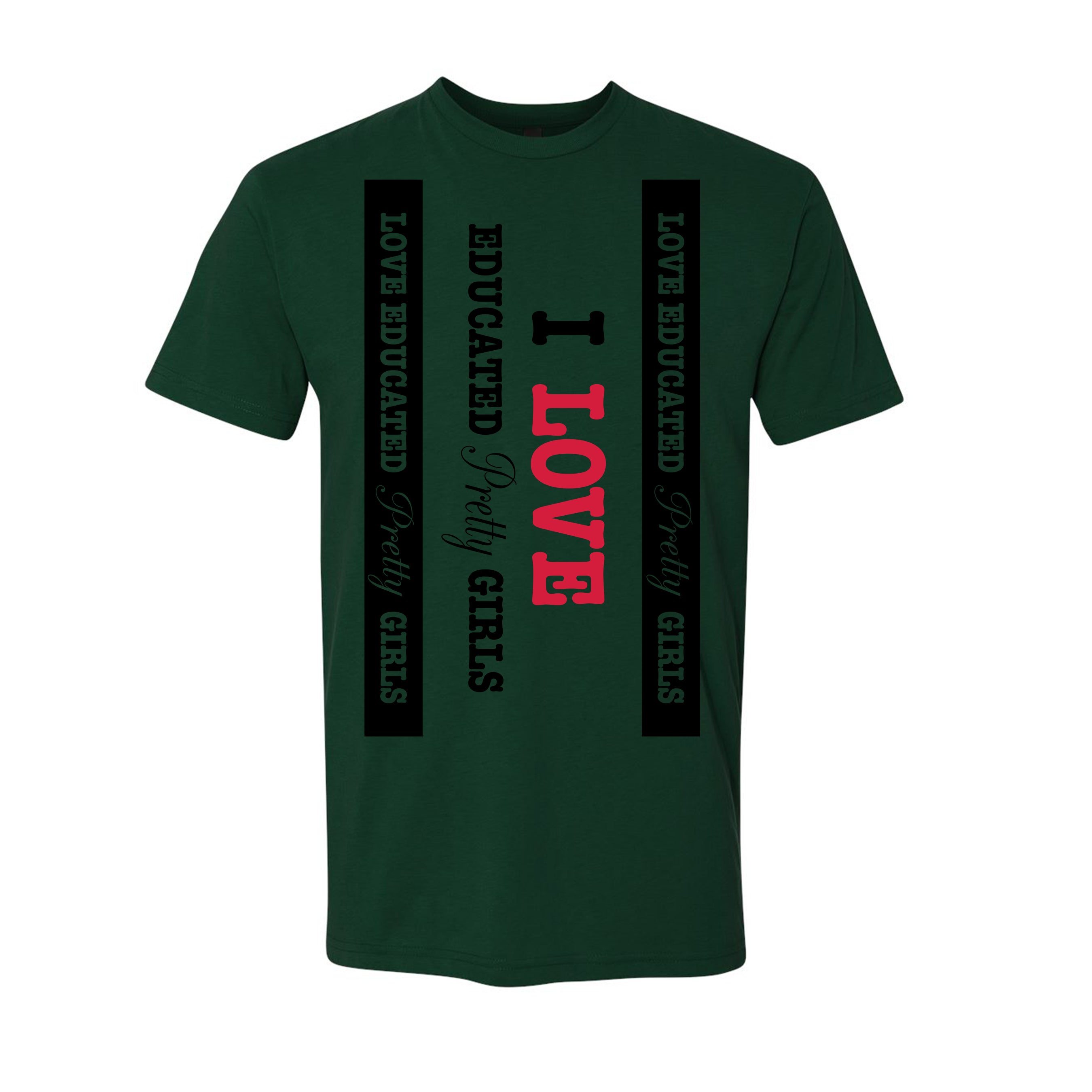 Mens I ❤️ Educated Pretty Girls tee