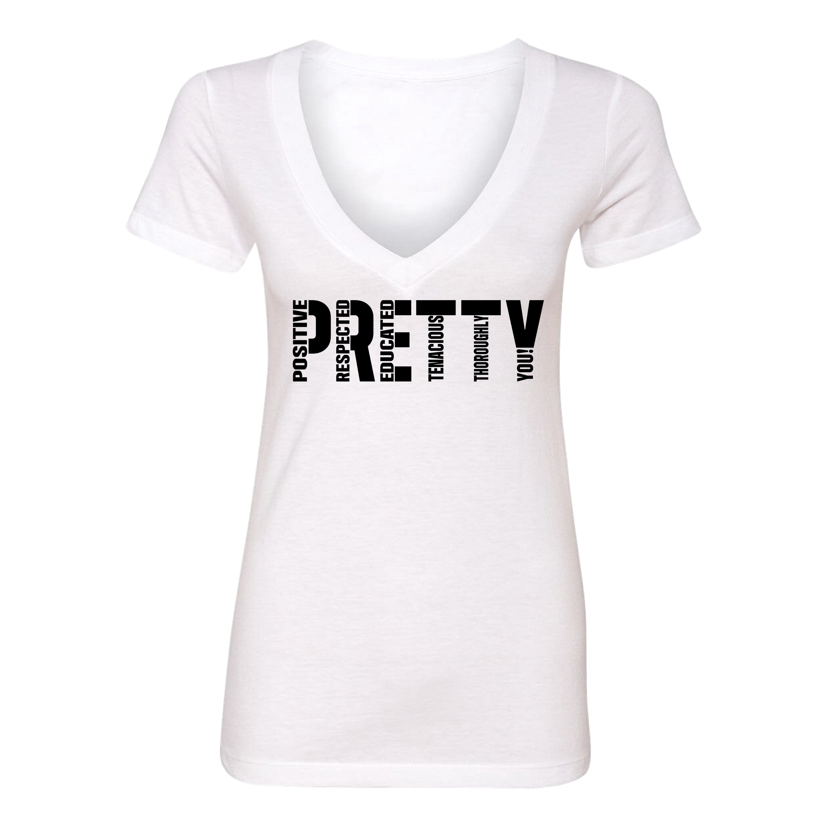 "P.R.E.T.T.Y." V-neck tee