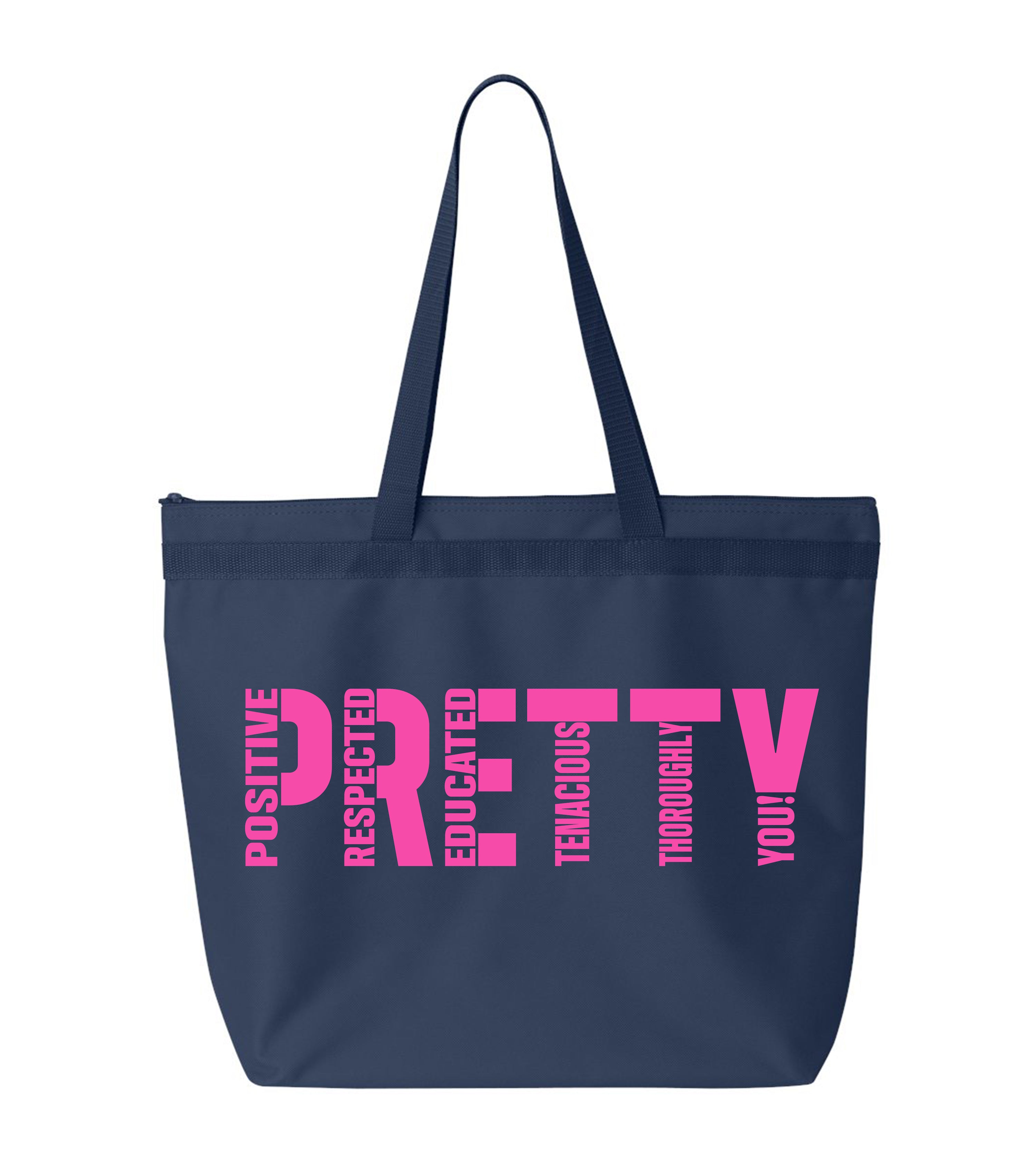 P.R.E.T.T.Y. large tote