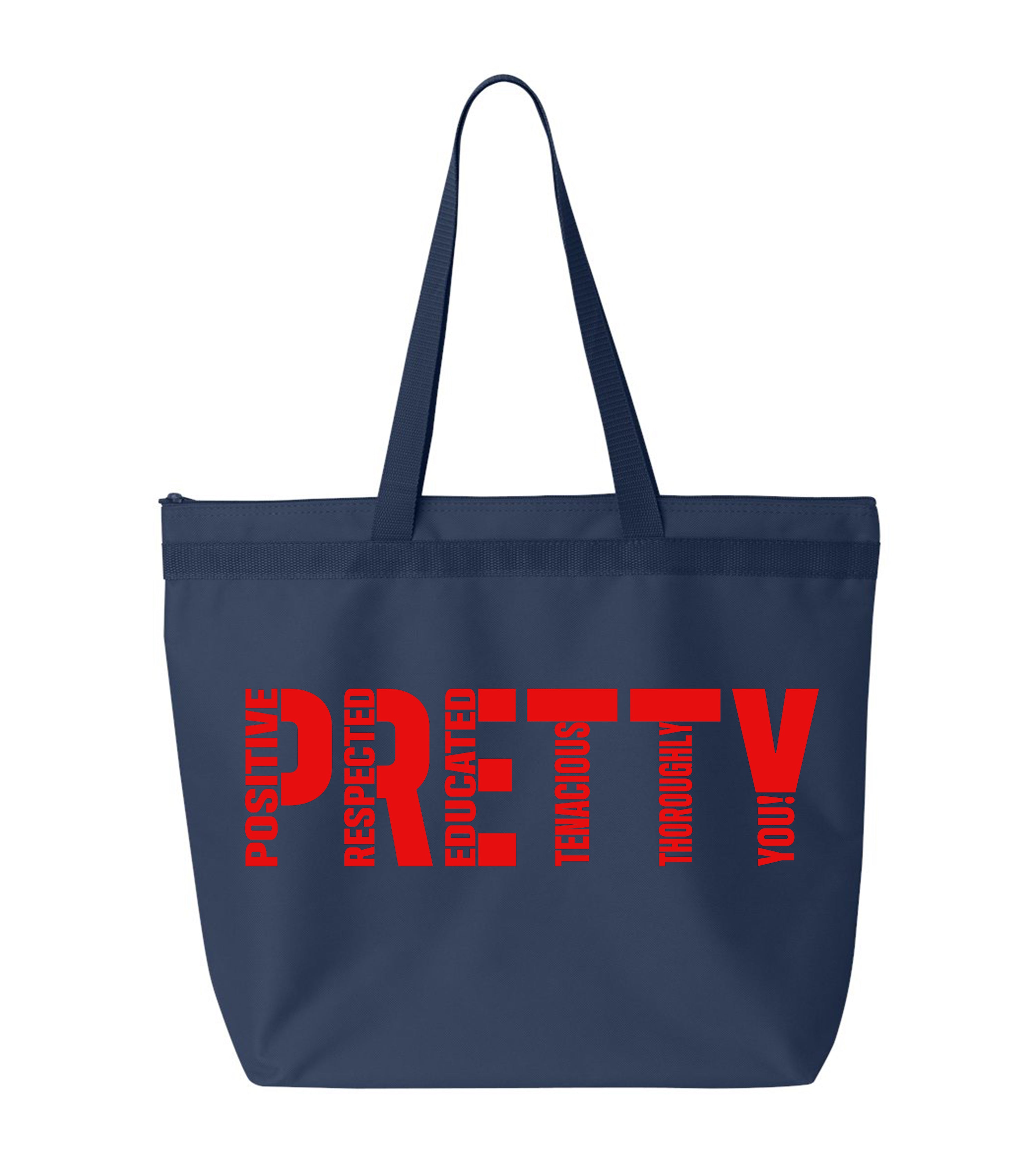 P.R.E.T.T.Y. large tote