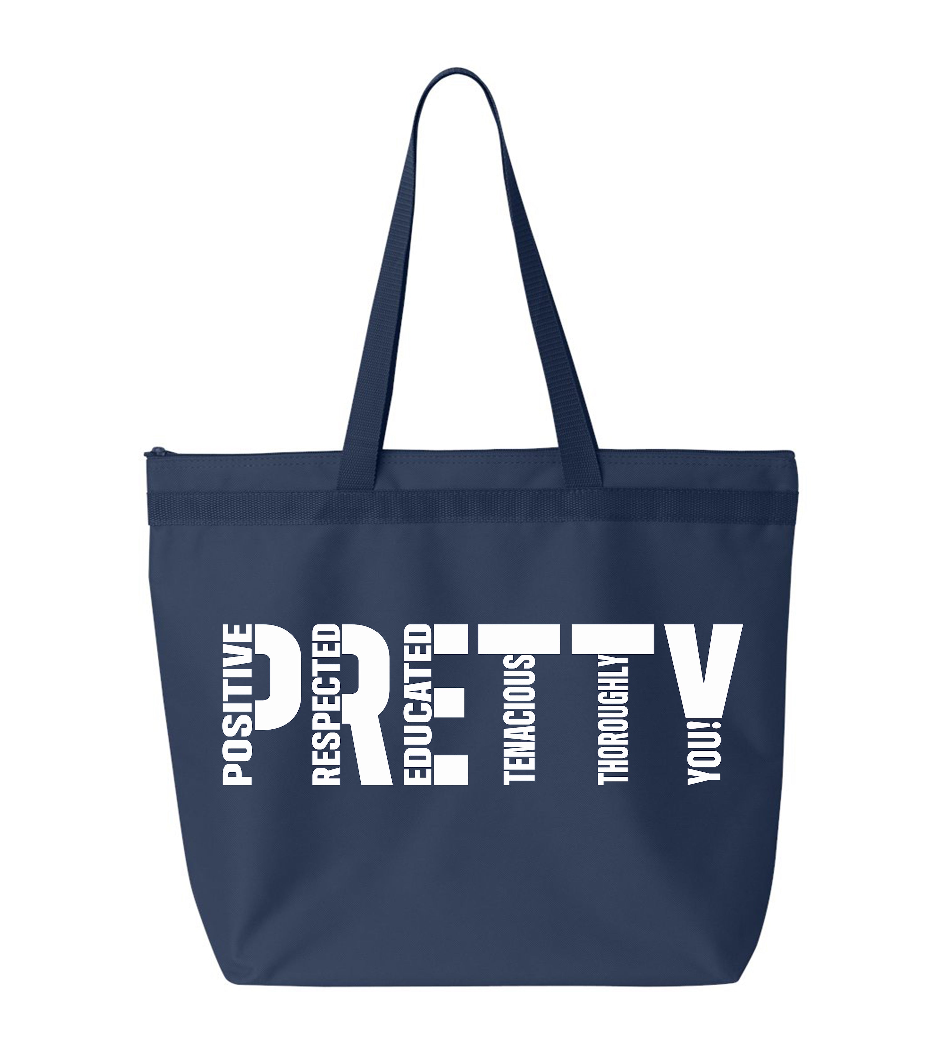 P.R.E.T.T.Y. large tote