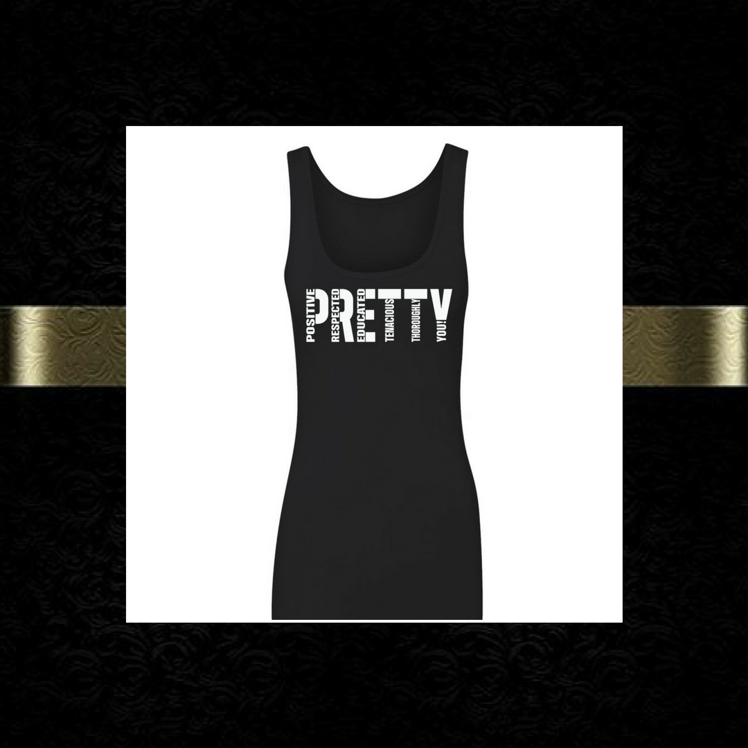 "P.R.E.T.T.Y." Tank Top