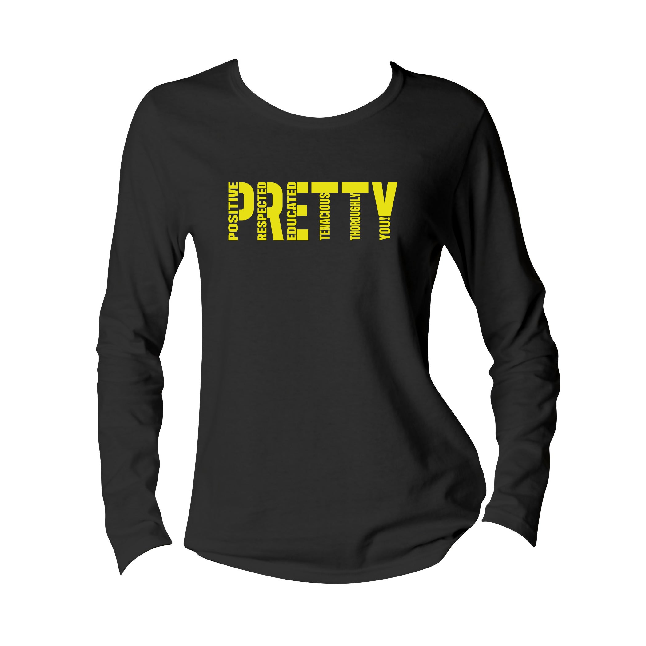 Signature P.R.E.T.T.Y. long sleeve tee