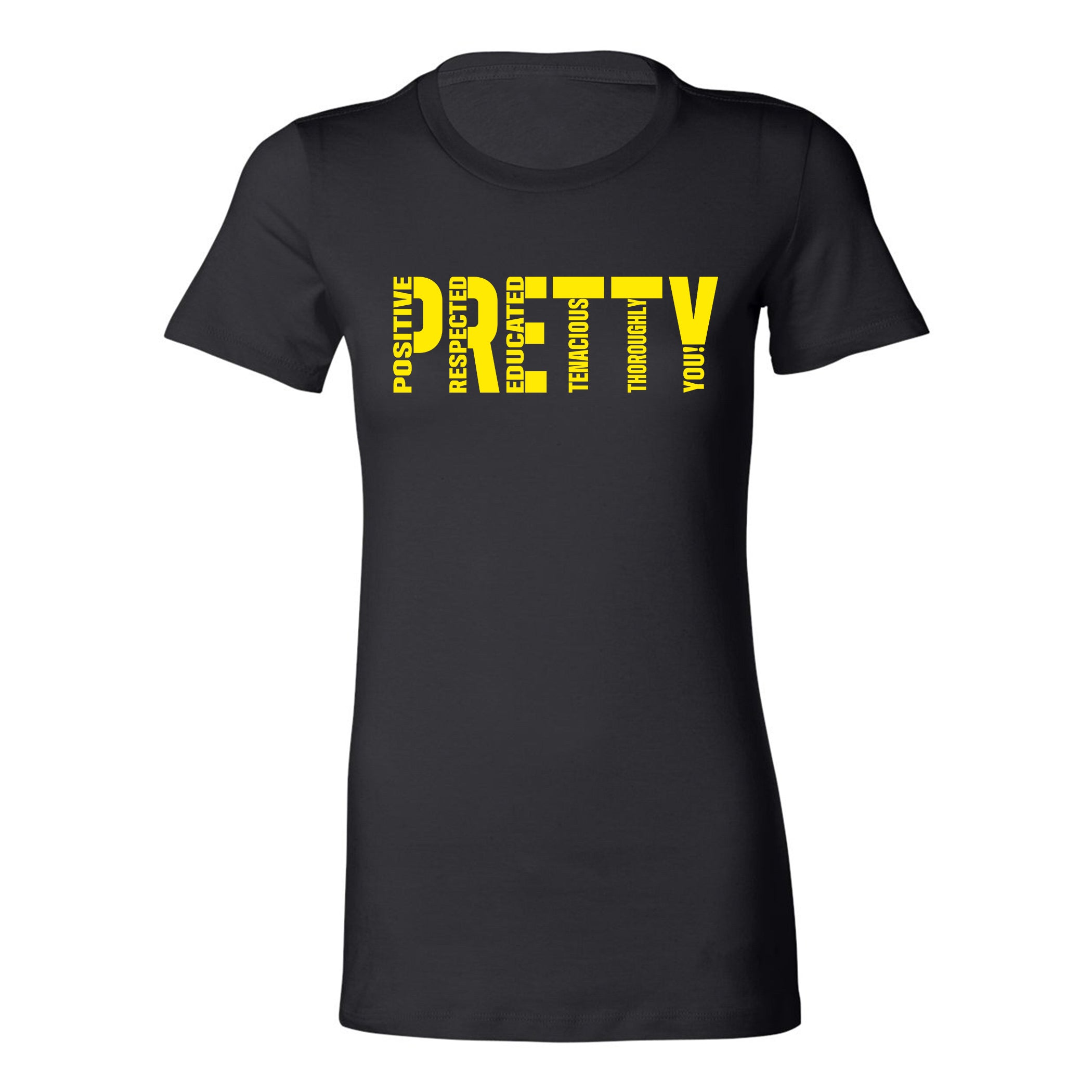 Signature P.R.E.T.T.Y. T-shirt