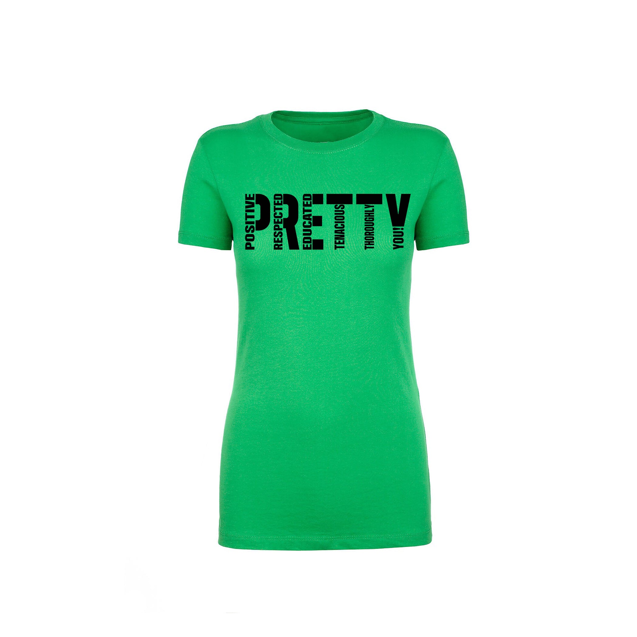 Signature P.R.E.T.T.Y. tee