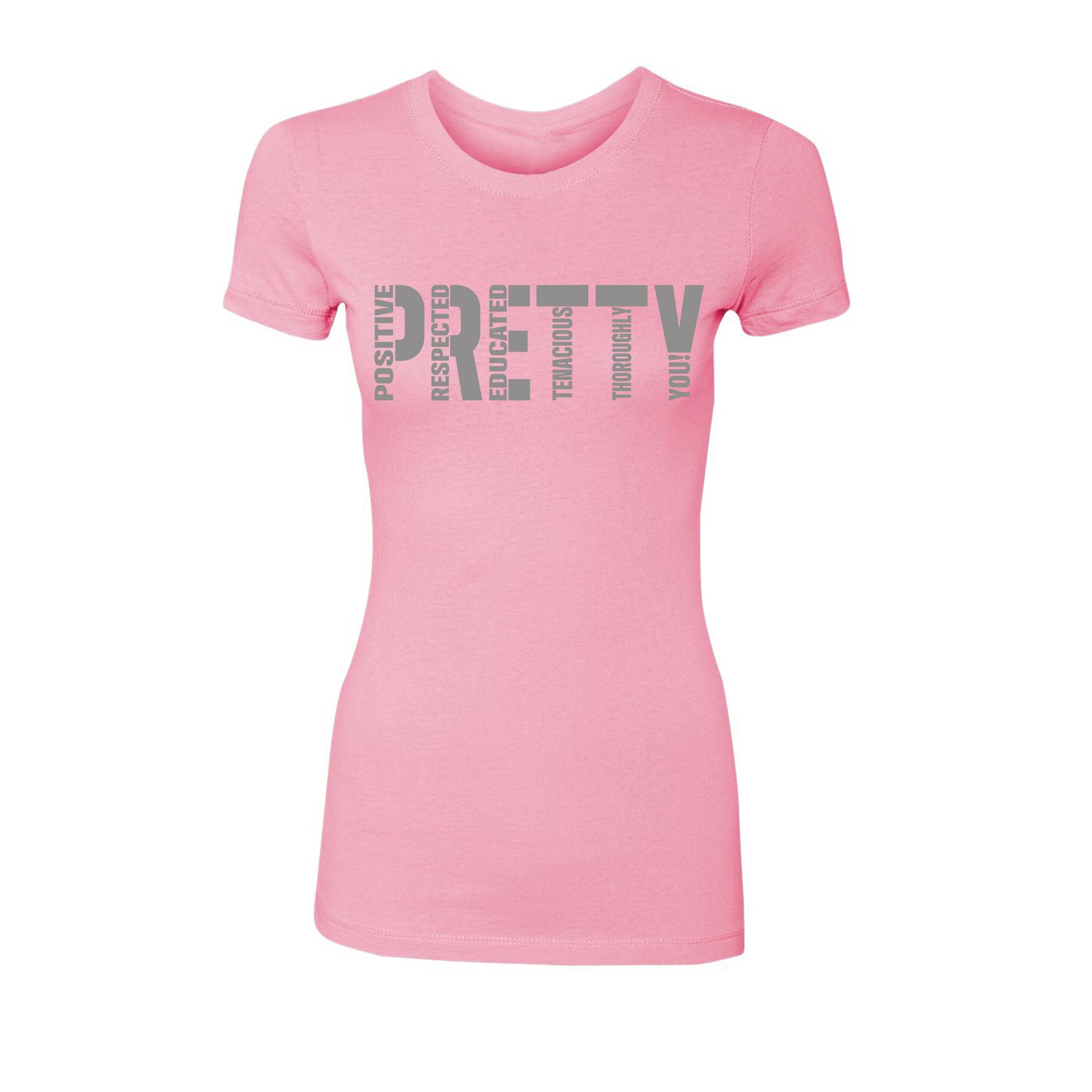 Signature P.R.E.T.T.Y. tee