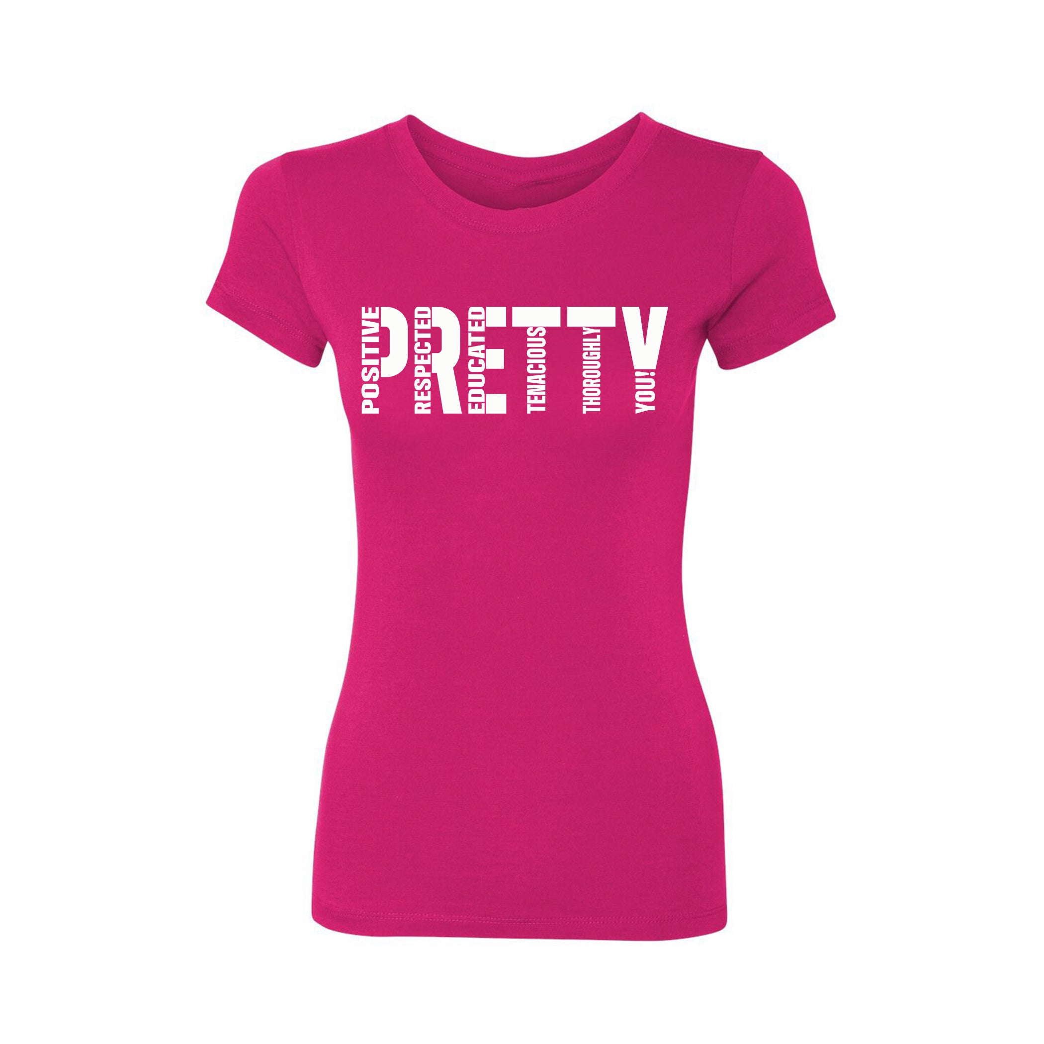 Signature P.R.E.T.T.Y. tee