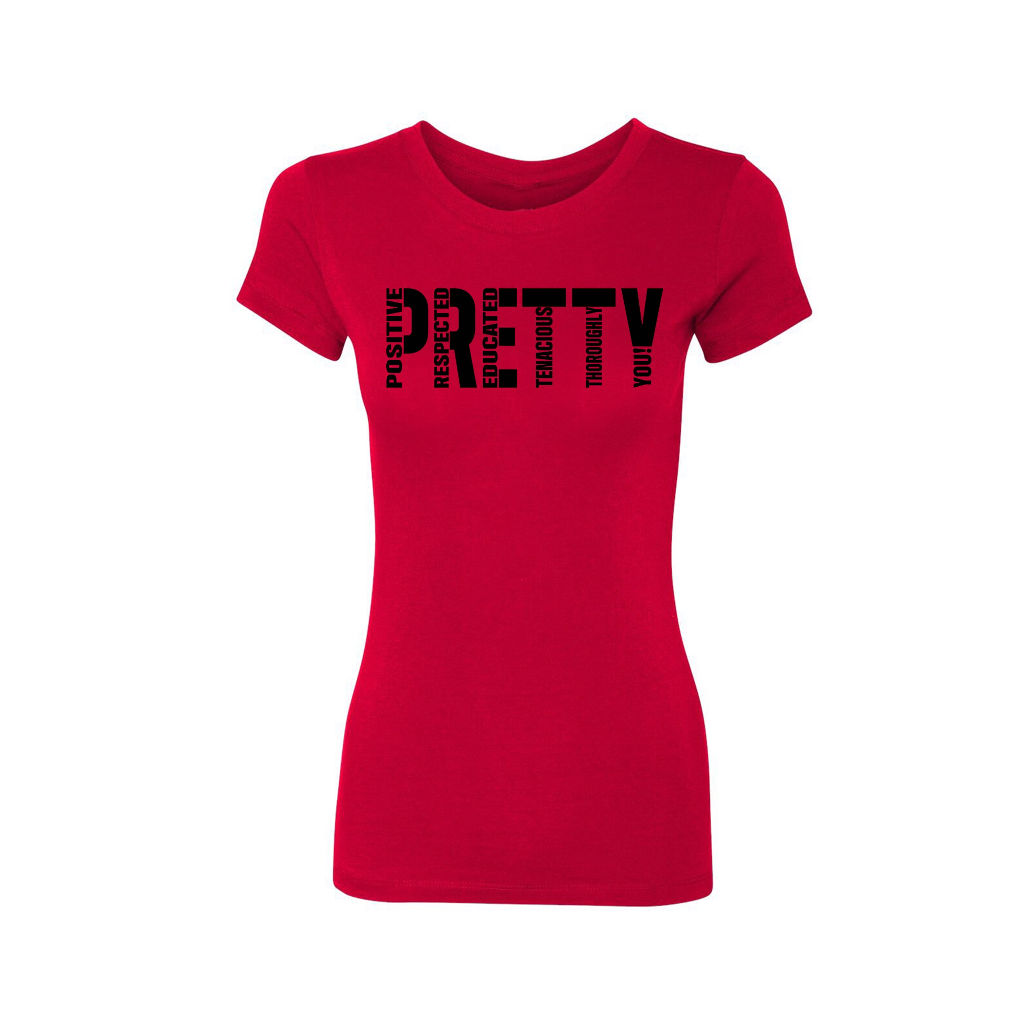 Signature P.R.E.T.T.Y. tee