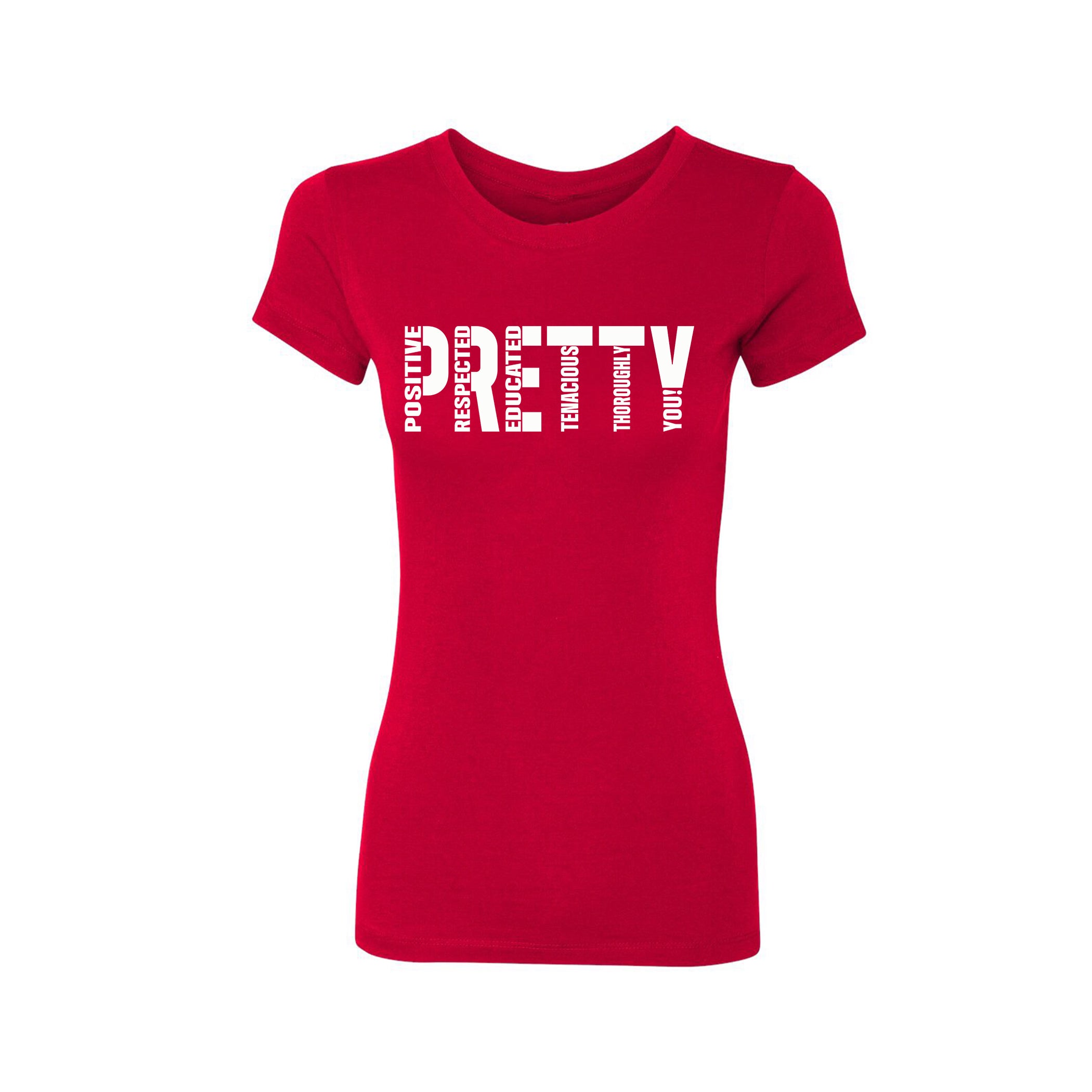 Signature P.R.E.T.T.Y. tee