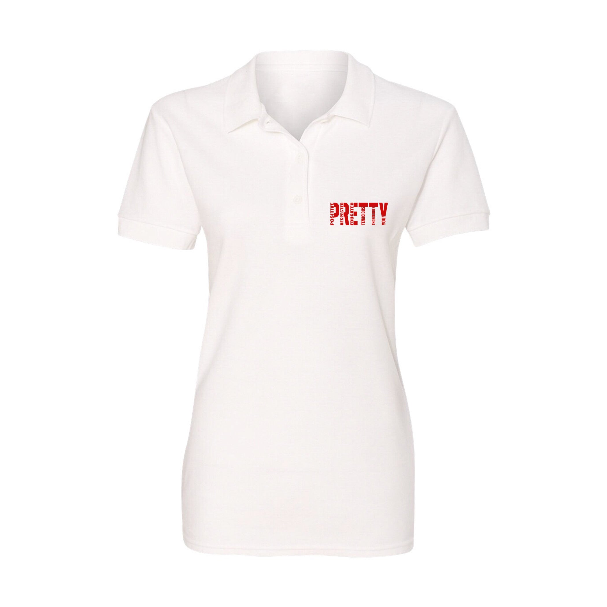 "P.R.E.T.T.Y." Polo shirt