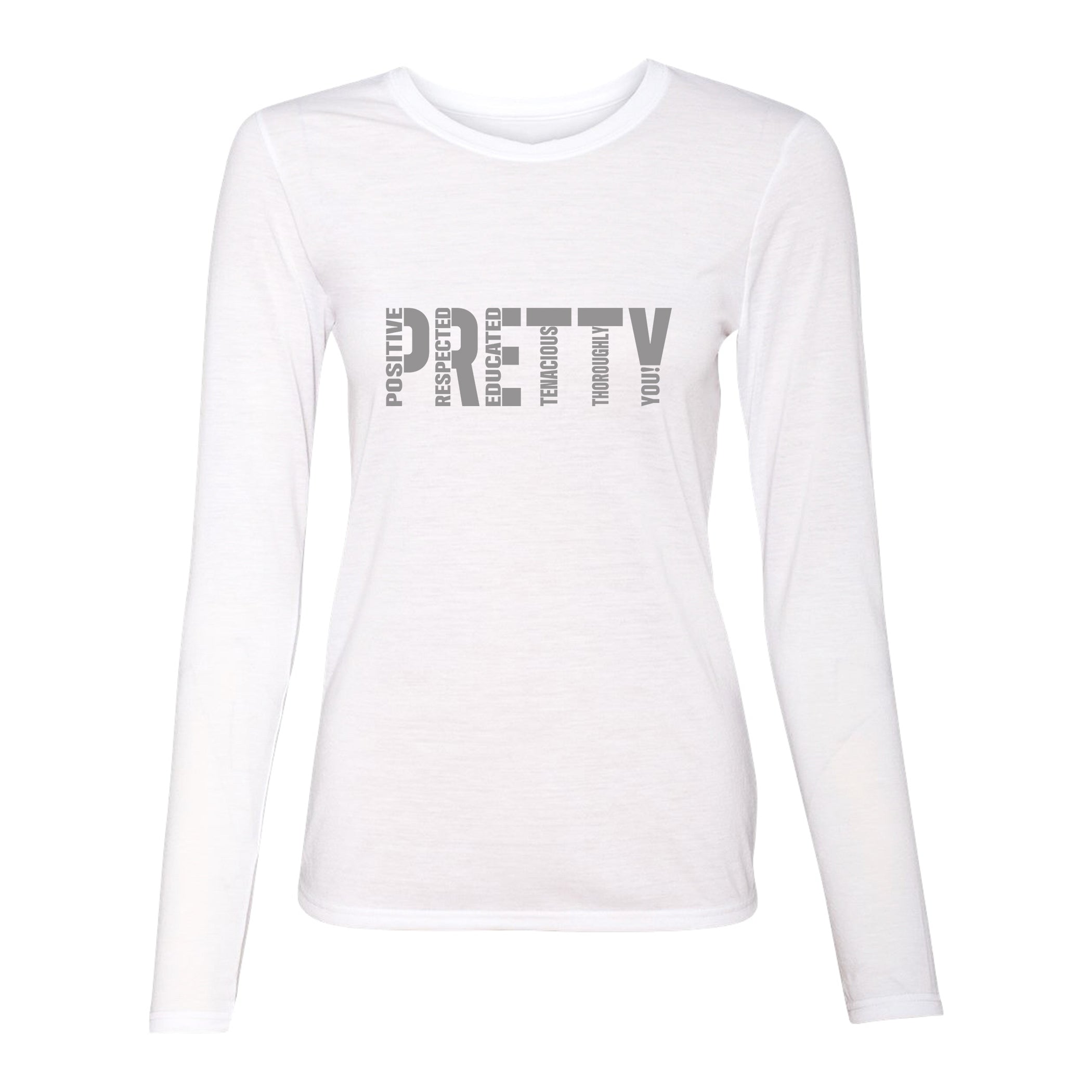 Signature P.R.E.T.T.Y. long sleeve tee
