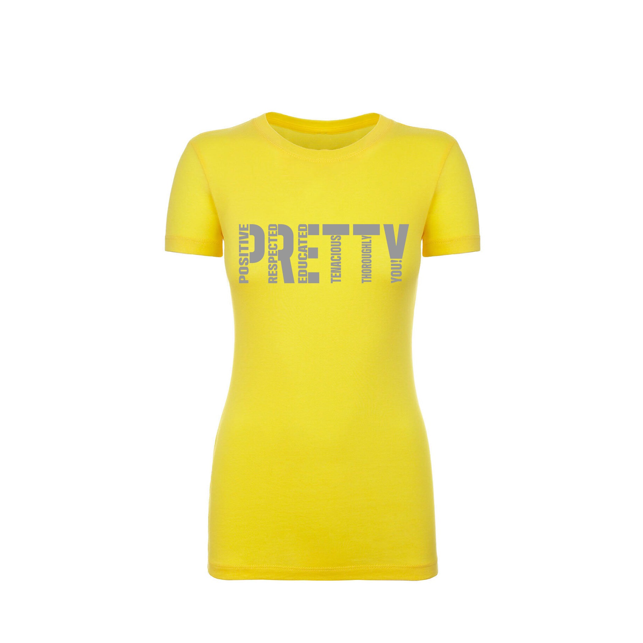 Signature P.R.E.T.T.Y. tee