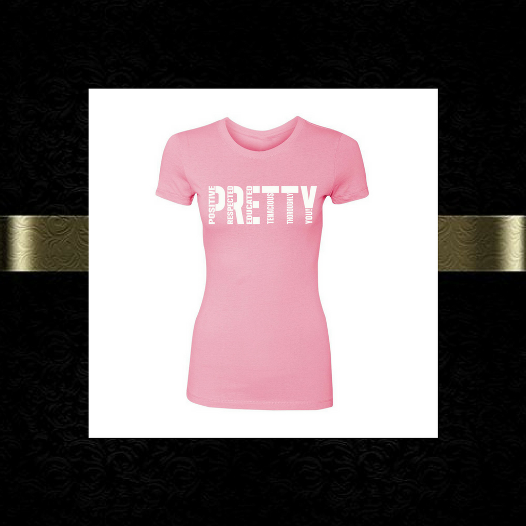 Signature P.R.E.T.T.Y. tee
