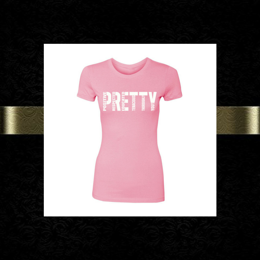 Signature P.R.E.T.T.Y. tee