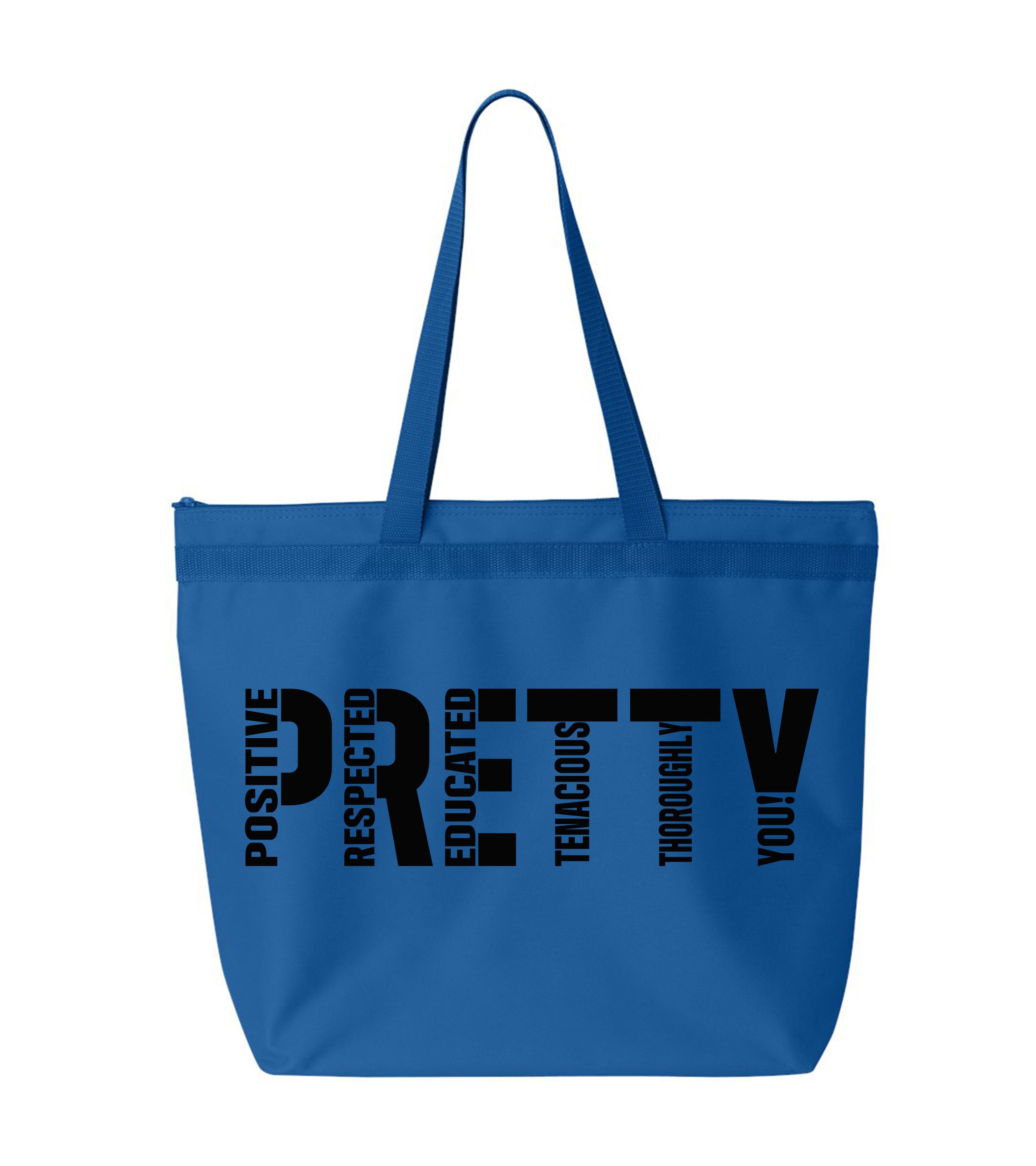 P.R.E.T.T.Y. large tote