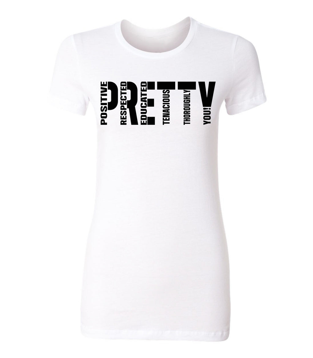 Signature P.R.E.T.T.Y. T-shirt