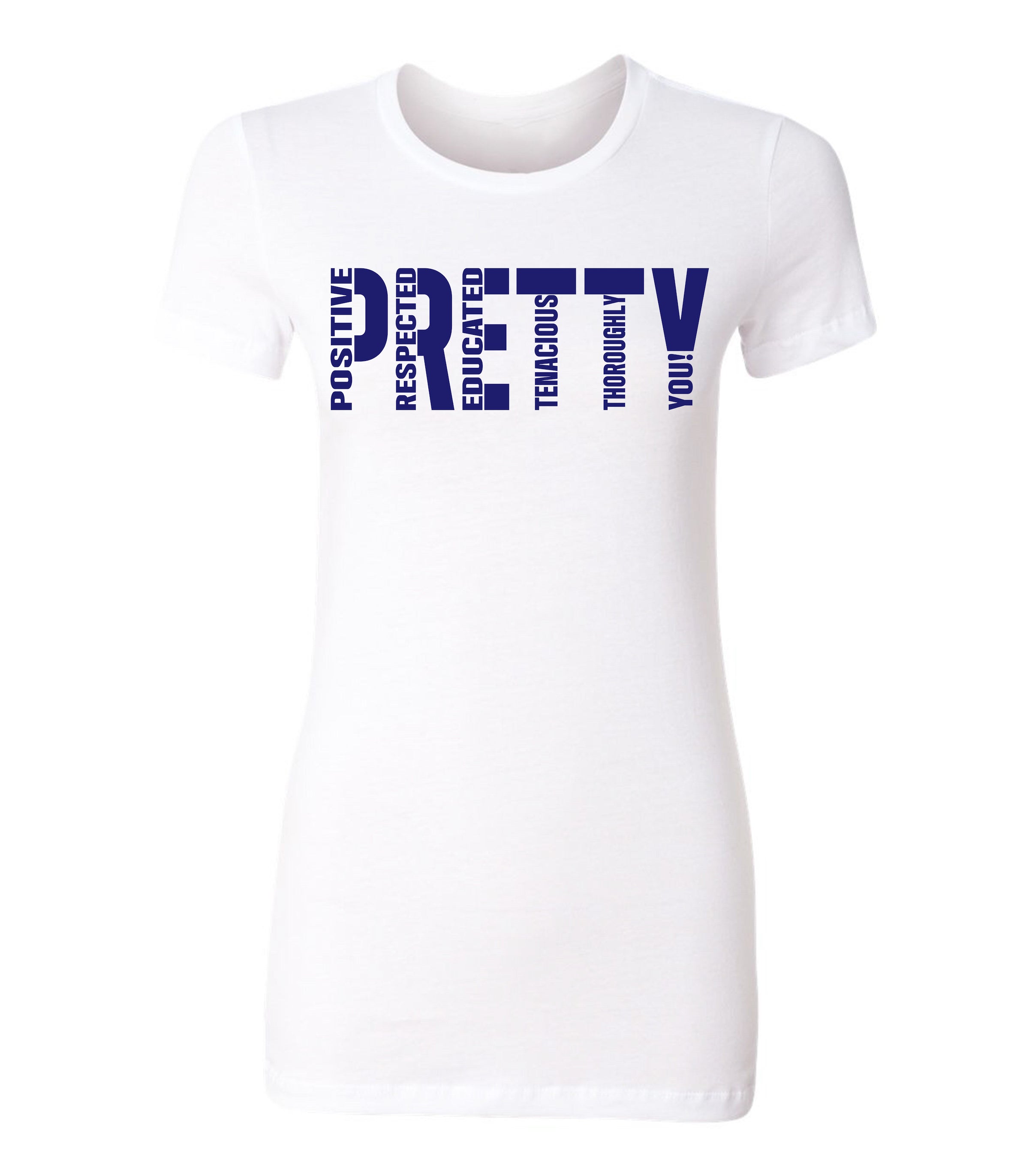 Signature P.R.E.T.T.Y. T-shirt