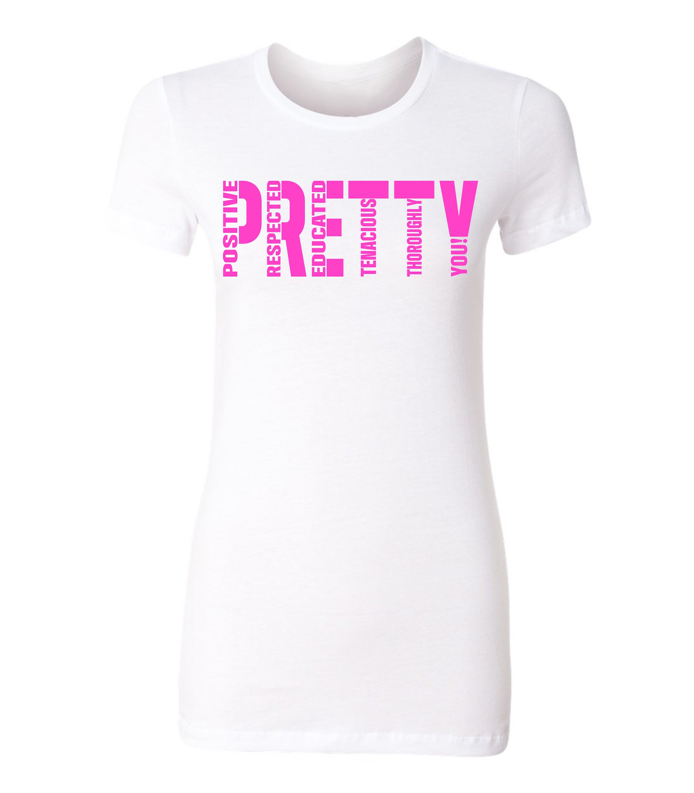 Signature P.R.E.T.T.Y. T-shirt