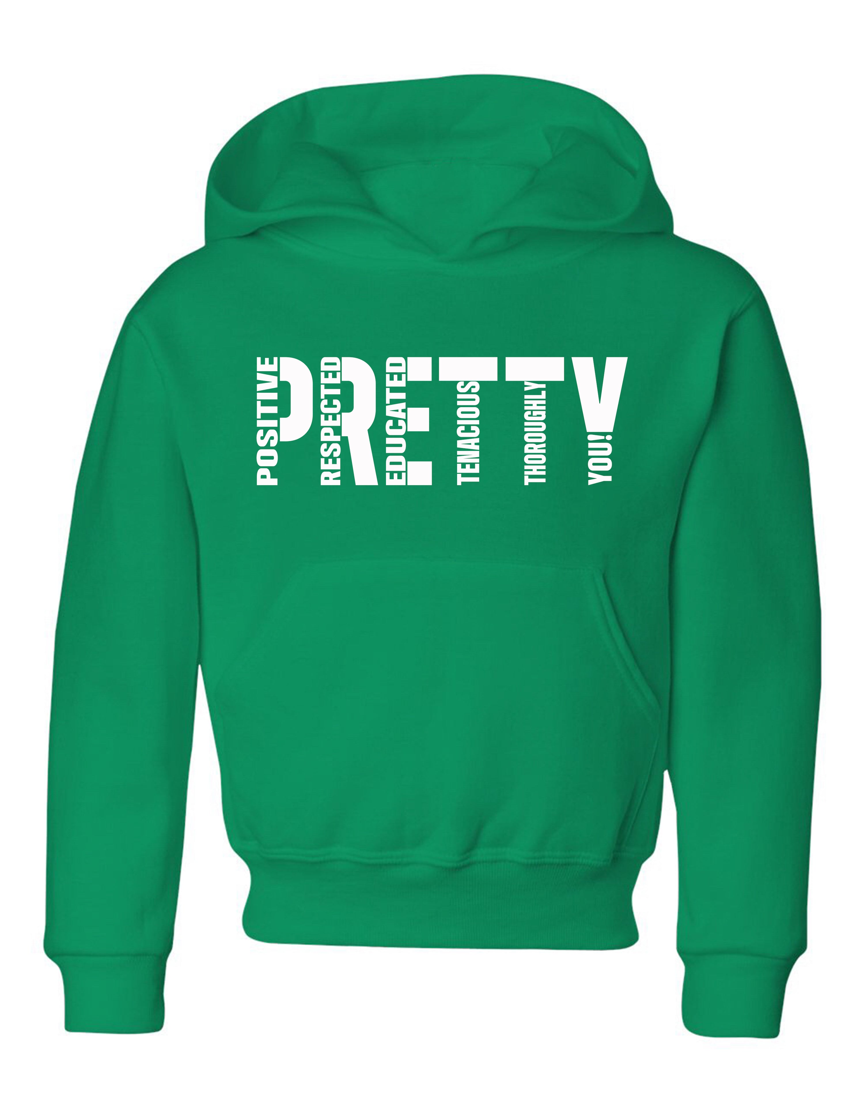 P.R.E.T.T.Y. youth hoodies